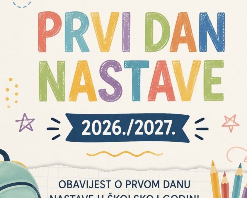 Obavijest o početku nastavne godine 2026./2027.